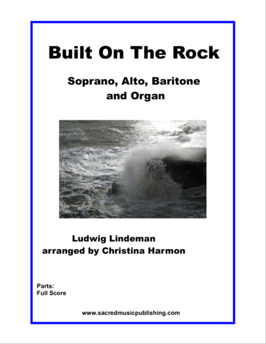 Built On The Rock- SAB and Organ 3-Part scores gallery preview page 1