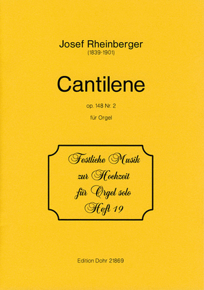 Book cover for Cantilène für Orgel op. 148,2 (aus der Orgelsonate Nr. 11 d-Moll)