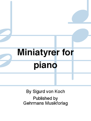 Miniatyrer for piano