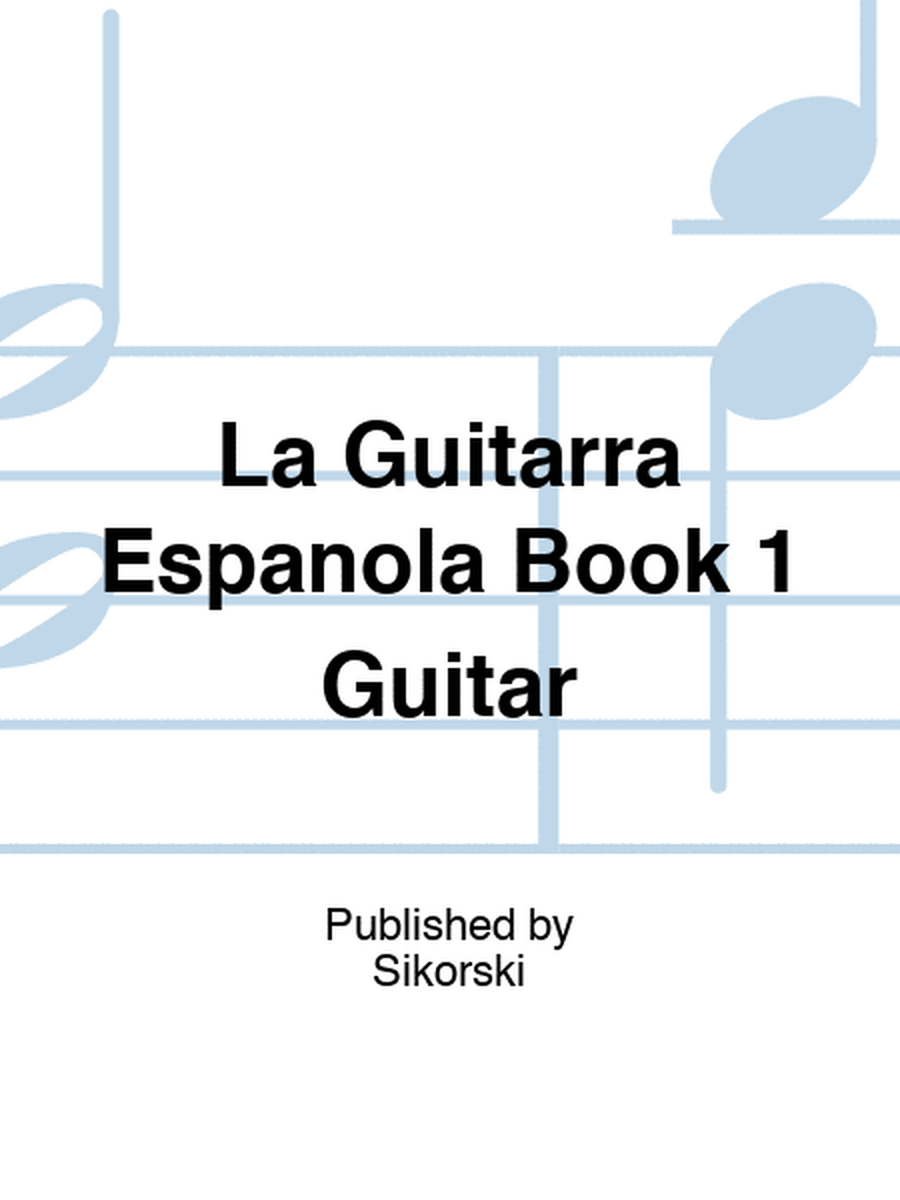 La Guitarra Espanola Book 1 Guitar