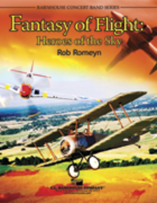 Book cover for Fantasy of Flight: Heroes Of The Sky