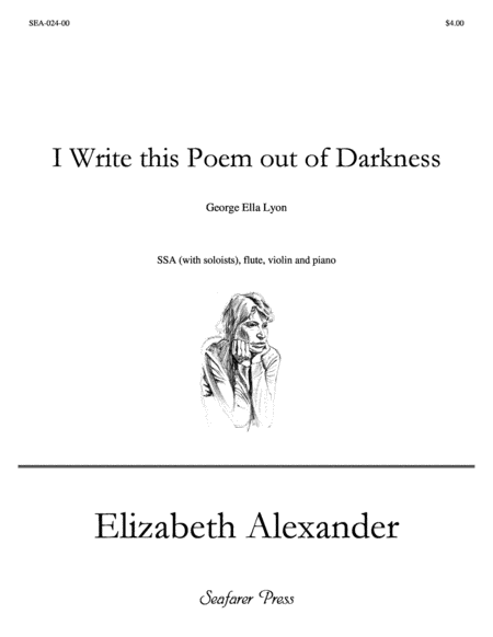 I Write This Poem Out Of Darkness (Choral version)