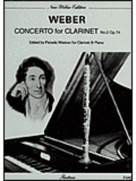 Carl-Maria Von : Concerto No. 2, Op. 74 (Clarinet)