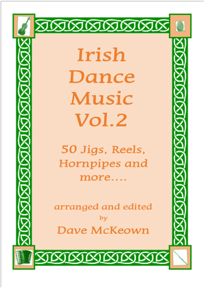 Book cover for Irish Dance Music Vol.2 for 4 String Banjo Tab CGDA; 50 Jigs, Reels, Hornpipes and more....