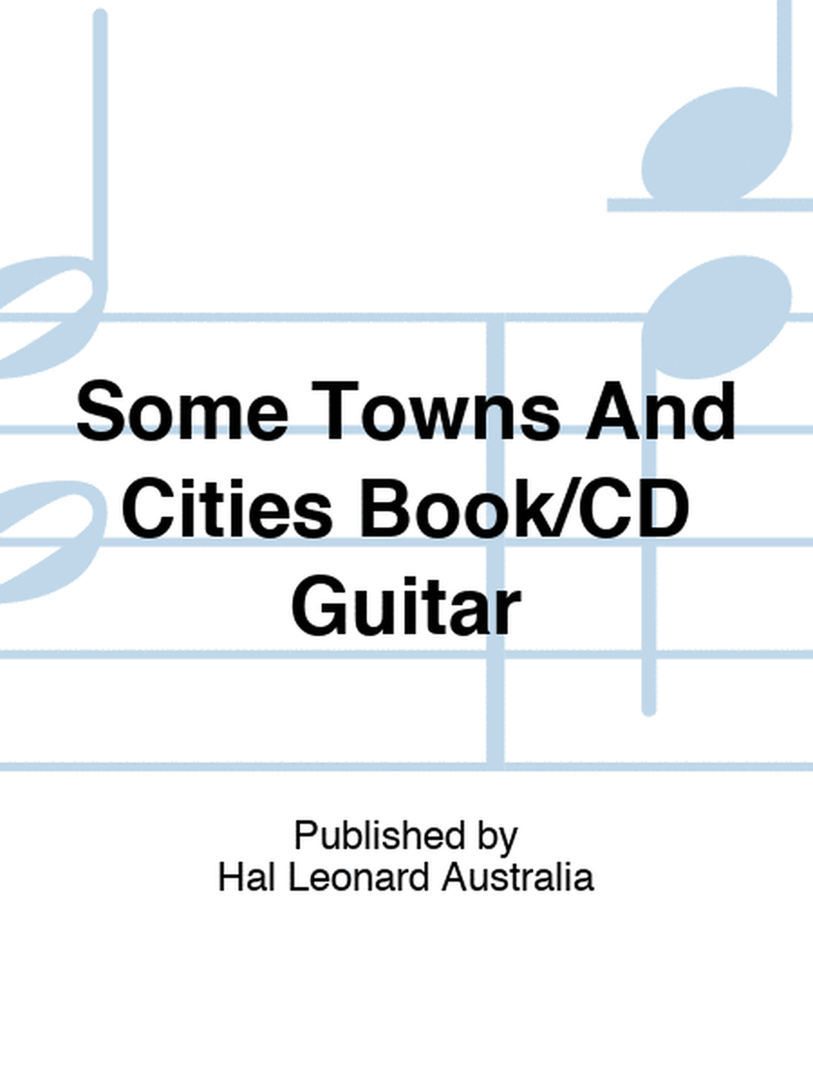 Some Towns And Cities Book/CD Guitar