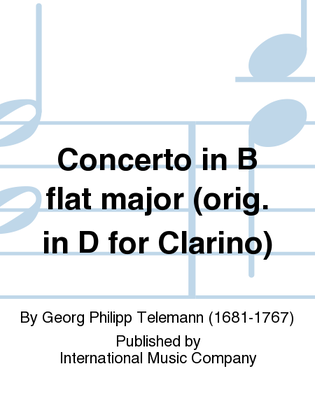 Book cover for Concerto in B flat major (orig. in D for Clarino)