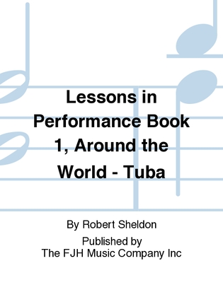 Lessons in Performance Book 1, Around the World - Tuba