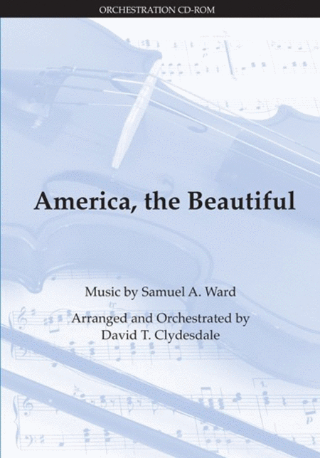America, the Beautiful - Orchestration