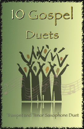 Book cover for 10 Gospel Duets for Trumpet and Tenor Saxophone