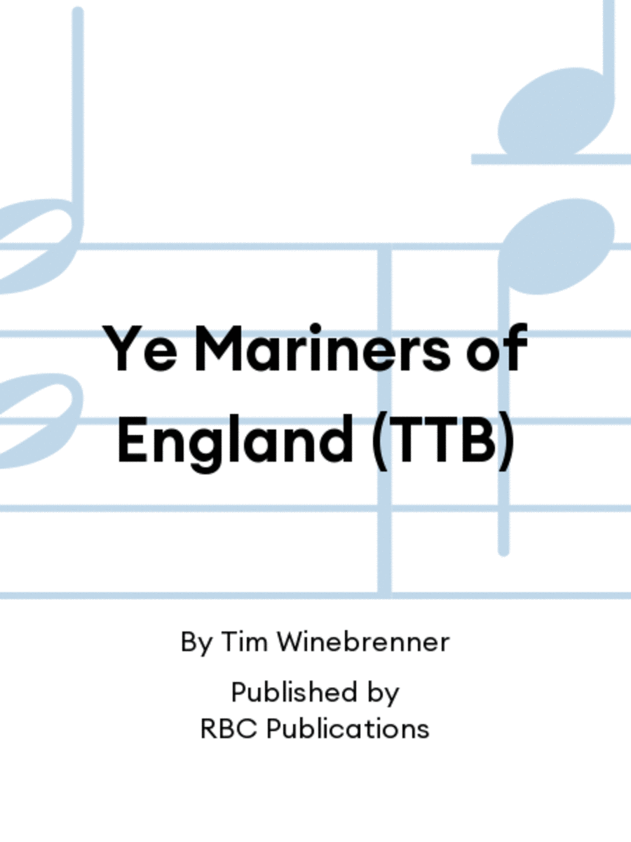Ye Mariners of England (TTB)