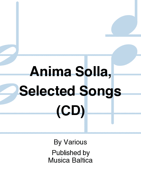 Anima Solla, Selected Songs (CD)