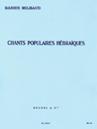 Book cover for 6 Chants Populaires Hebraiques Op.86 (med) (voice & Piano)