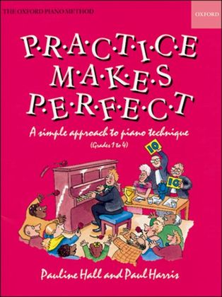 Practice makes Perfect: Piano