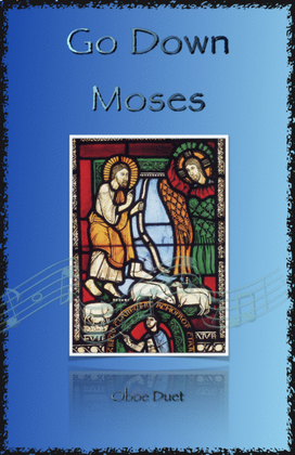 Go Down Moses, Gospel Song for Oboe Duet