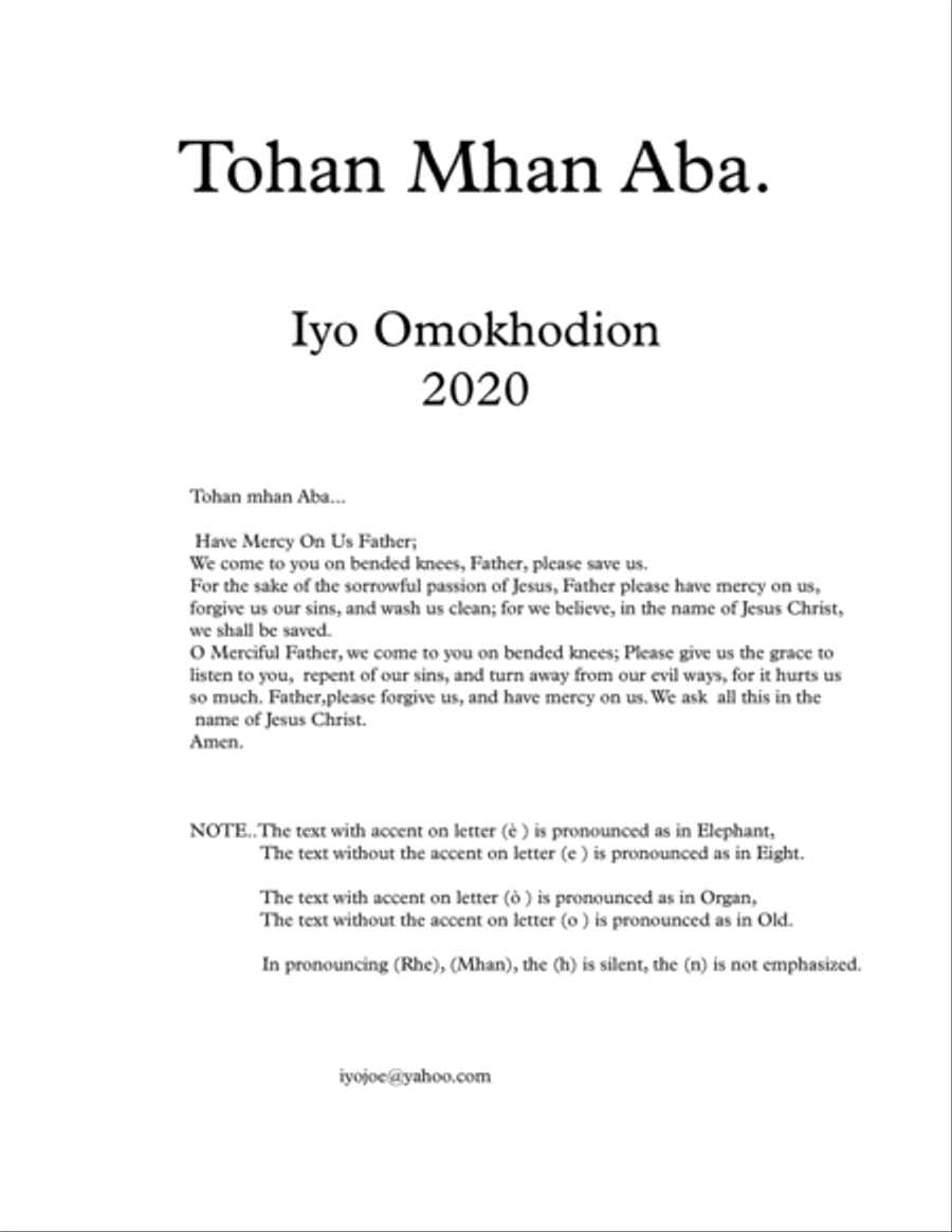 Tohan Mhan Aba. (Esan song) A Prayer to God, for Mercy on the whole World. 4-Part scores gallery preview page 1