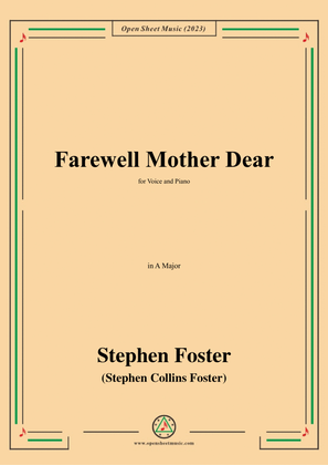 Book cover for S. Foster-Farewell Mother Dear,in A Major