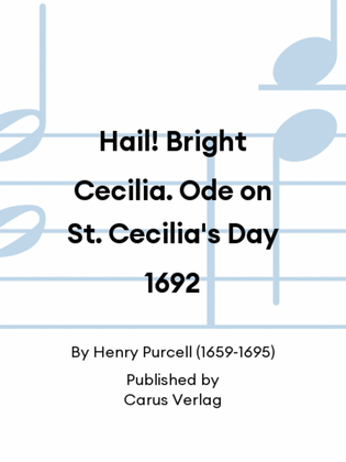 Book cover for Hail! Bright Cecilia. Ode on St. Cecilia's Day 1692