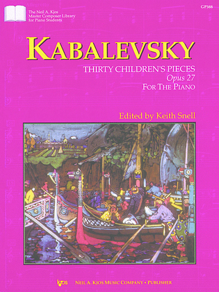 Book cover for Kabalevsky 30 Children's Pieces, Opus 27