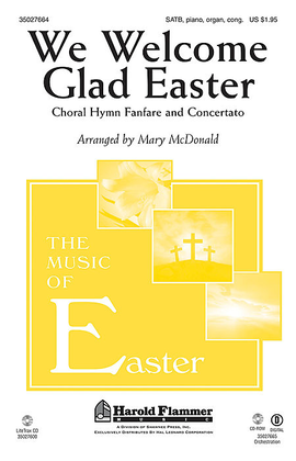 We Welcome Glad Easter (Choral Hymn Fanfare and Concertato)