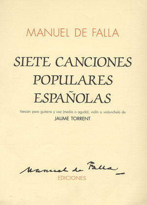 7 Canciones Populares Espanolas (vers. J. Torrent)