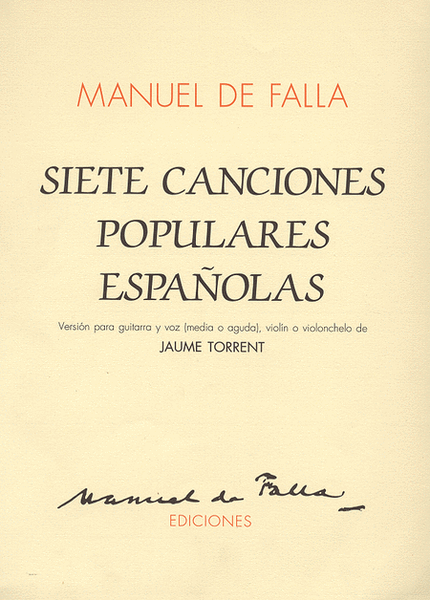 7 Canciones Populares Espanolas (vers. J. Torrent)