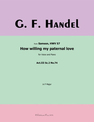 How willing my paternal love, by Handel, in F Major