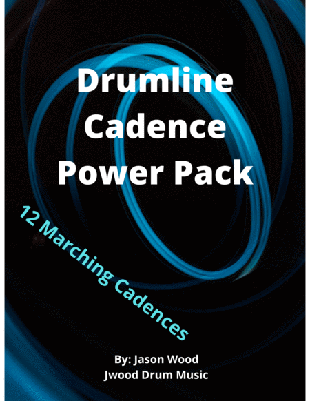 Drumline Cadence Power Pack