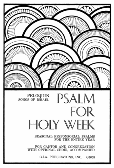 Psalm for Holy Week