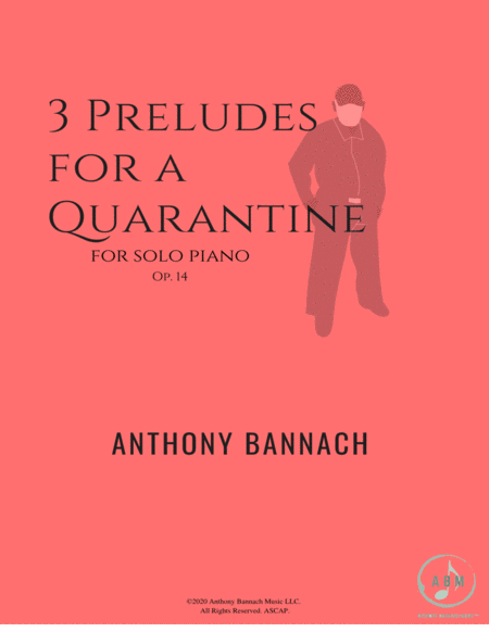 3 Preludes for a Quarantine for Solo Piano image number null