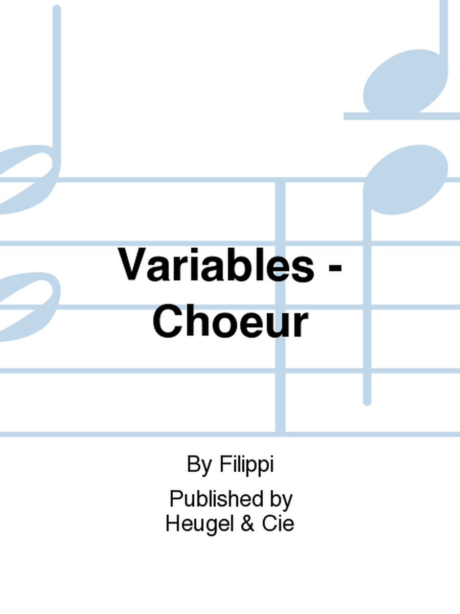 Variables - Choeur
