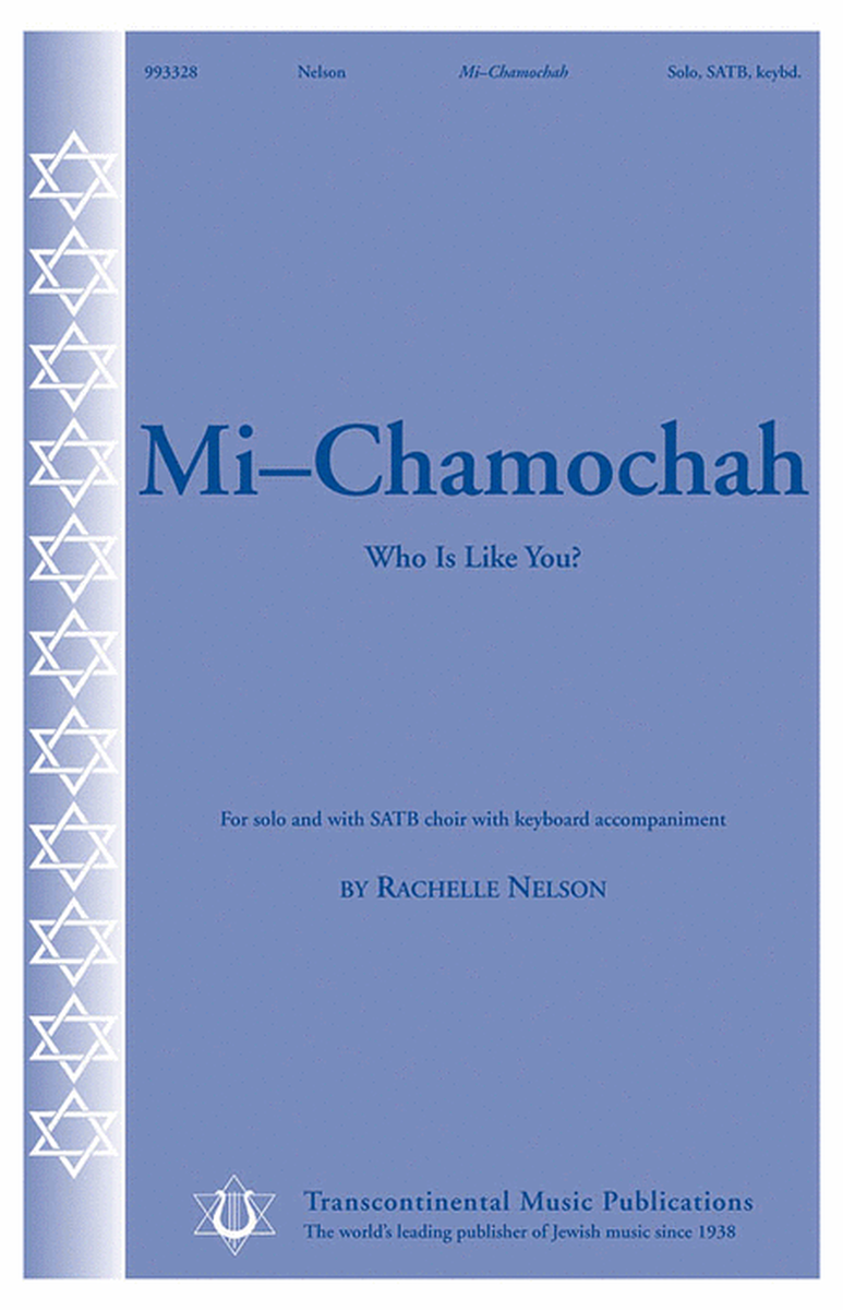 Mi-Chamochah (Who Is like You?)