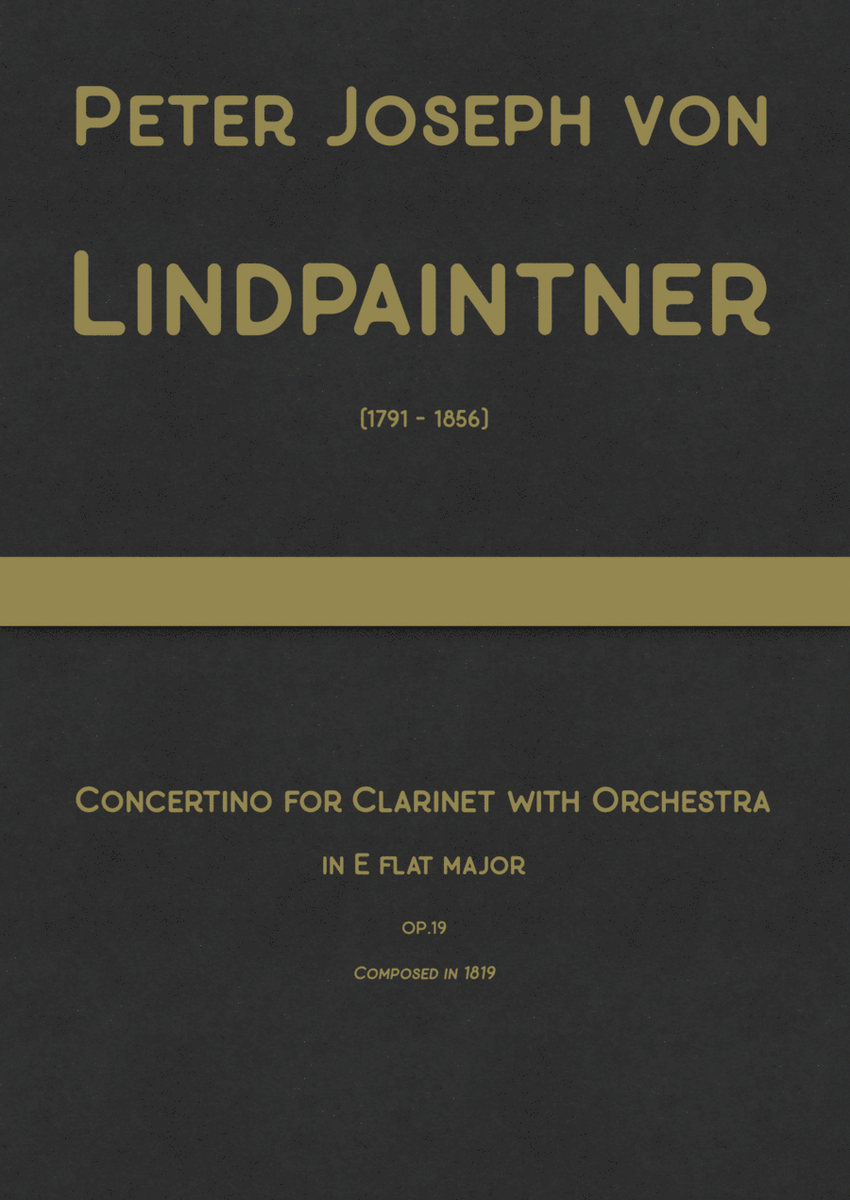 Lindpaintner - Concertino for clarinet with orchestra in E flat major, Op.19 image number null