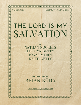 The Lord Is My Salvation