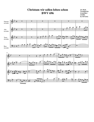 Christum wir sollen loben schon, BWV 696 (arrangement for 4 recorders)