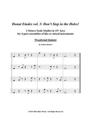 Donut Etudes vol. 3: Don’t Step in the Holes! – Woodwind Quartet or Quintet