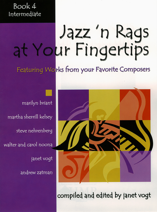 Book cover for Jazz 'n Rags at Your Fingertips - Book 4, Intermediate