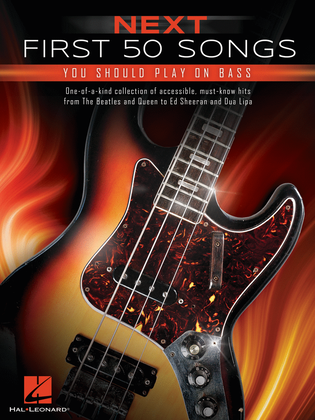 Book cover for Next First 50 Songs You Should Play on Bass