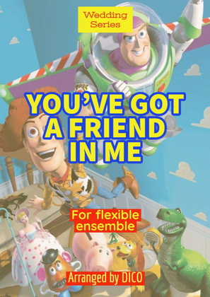 You've Got A Friend In Me