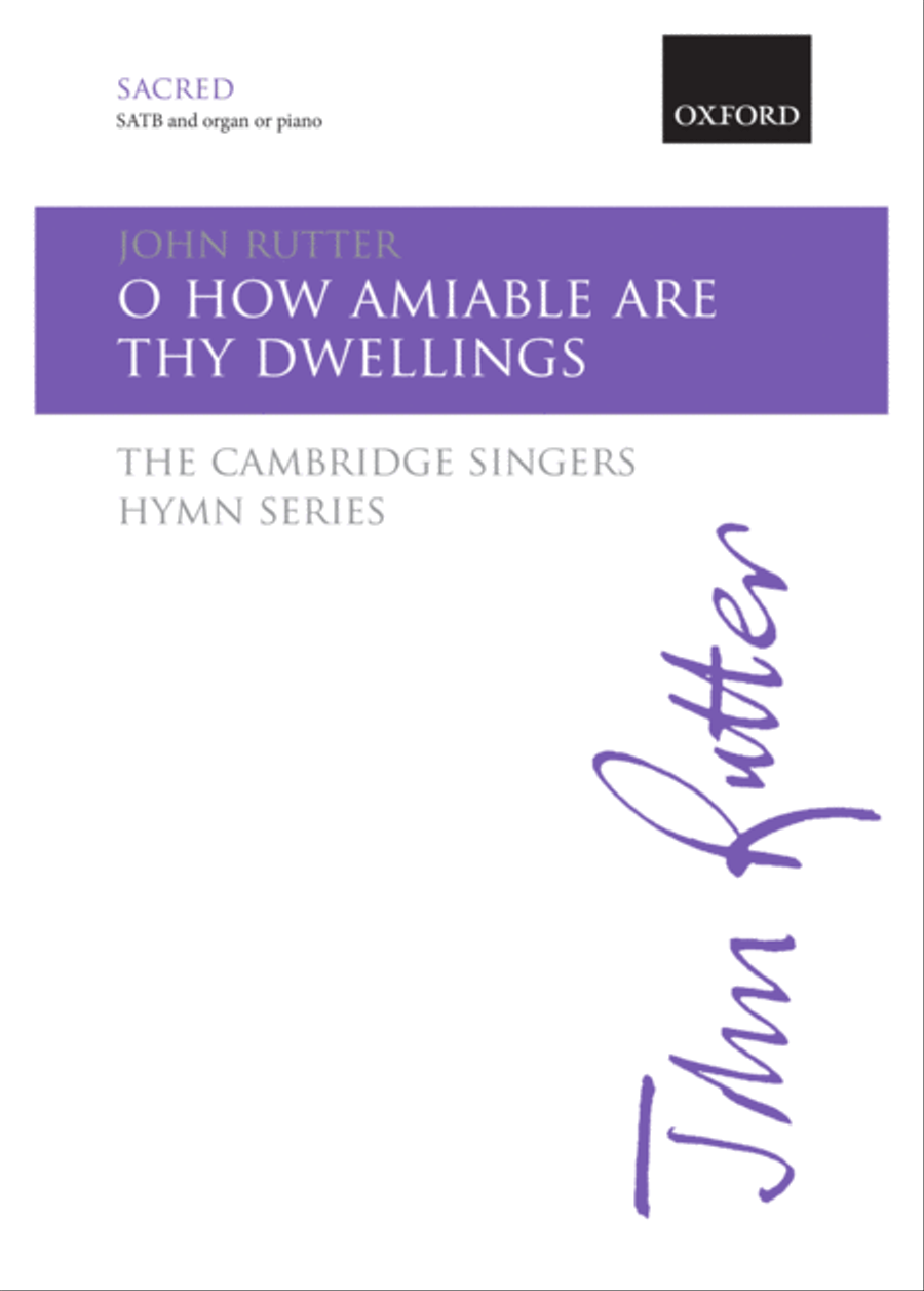 O how amiable are thy dwellings