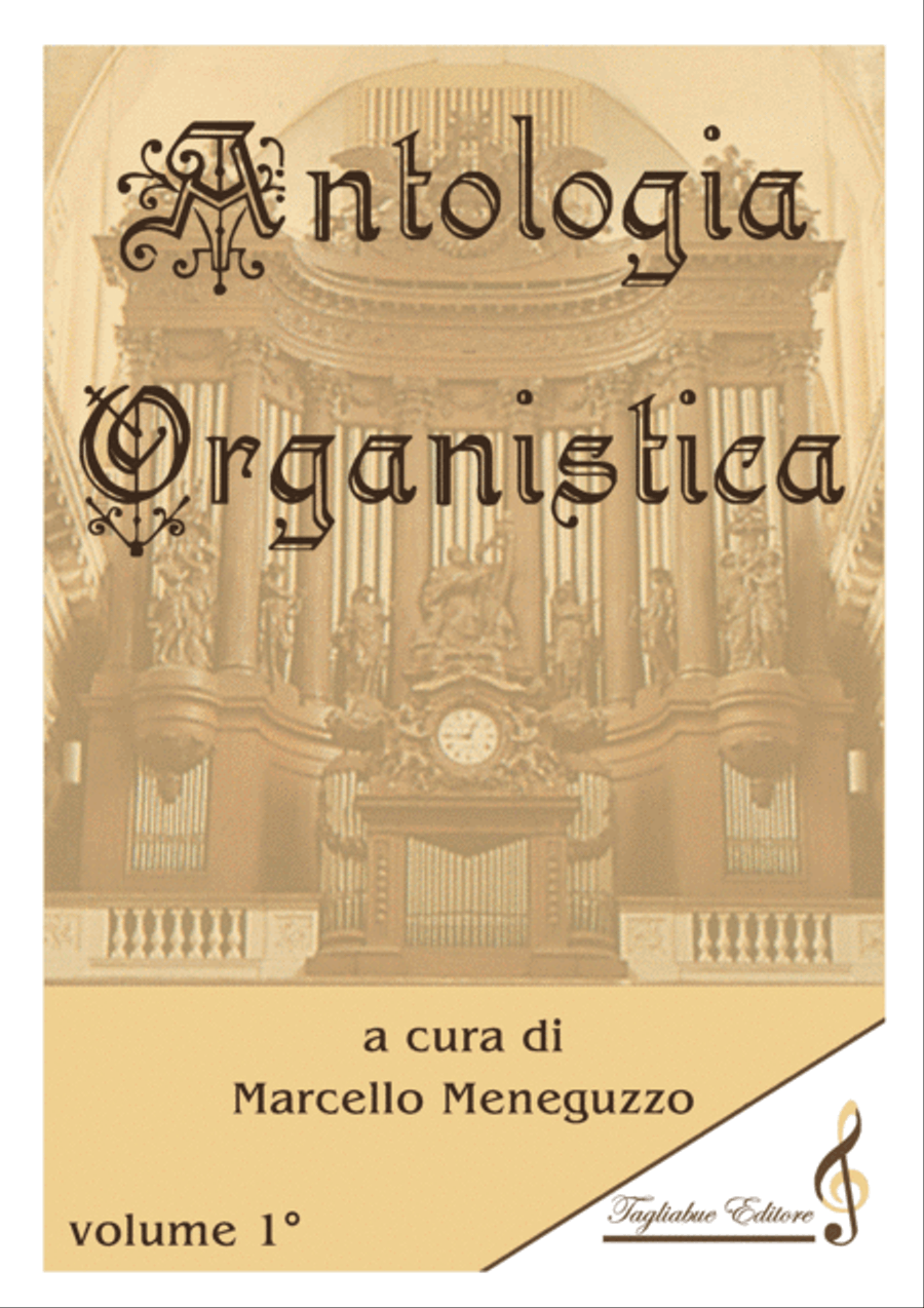 ANTHOLOGY OF ORGAN MASTERPIECES - 1st Volume (of 10) - look at the list of songs inside Organ Solo scores gallery preview page 1