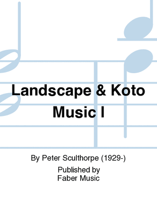 Landscape & Koto Music I