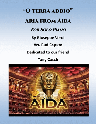 "O terra addio" from Aida for Solo Piano