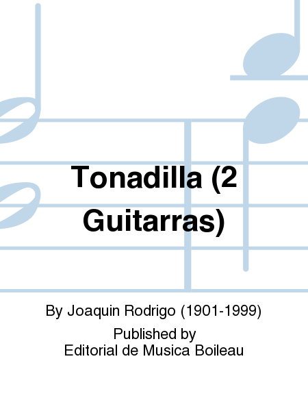 Joaquin Rodrigo: Tonadilla (2 Guitarras)