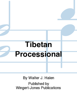 Tibetan Processional