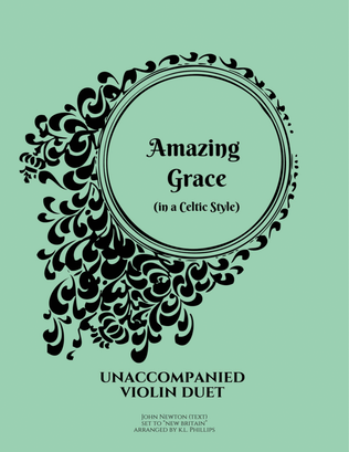 Book cover for Amazing Grace in a Celtic Style - Unaccompanied Violin Duet