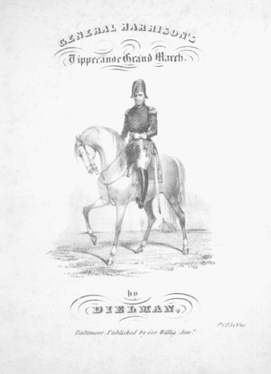 General Harrison's Tippecanoe Grand March