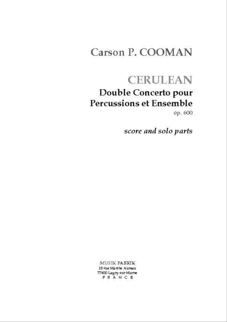 Cerulean: Double Concerto for 2 Perc. by Carson Cooman Orchestra - Sheet Music