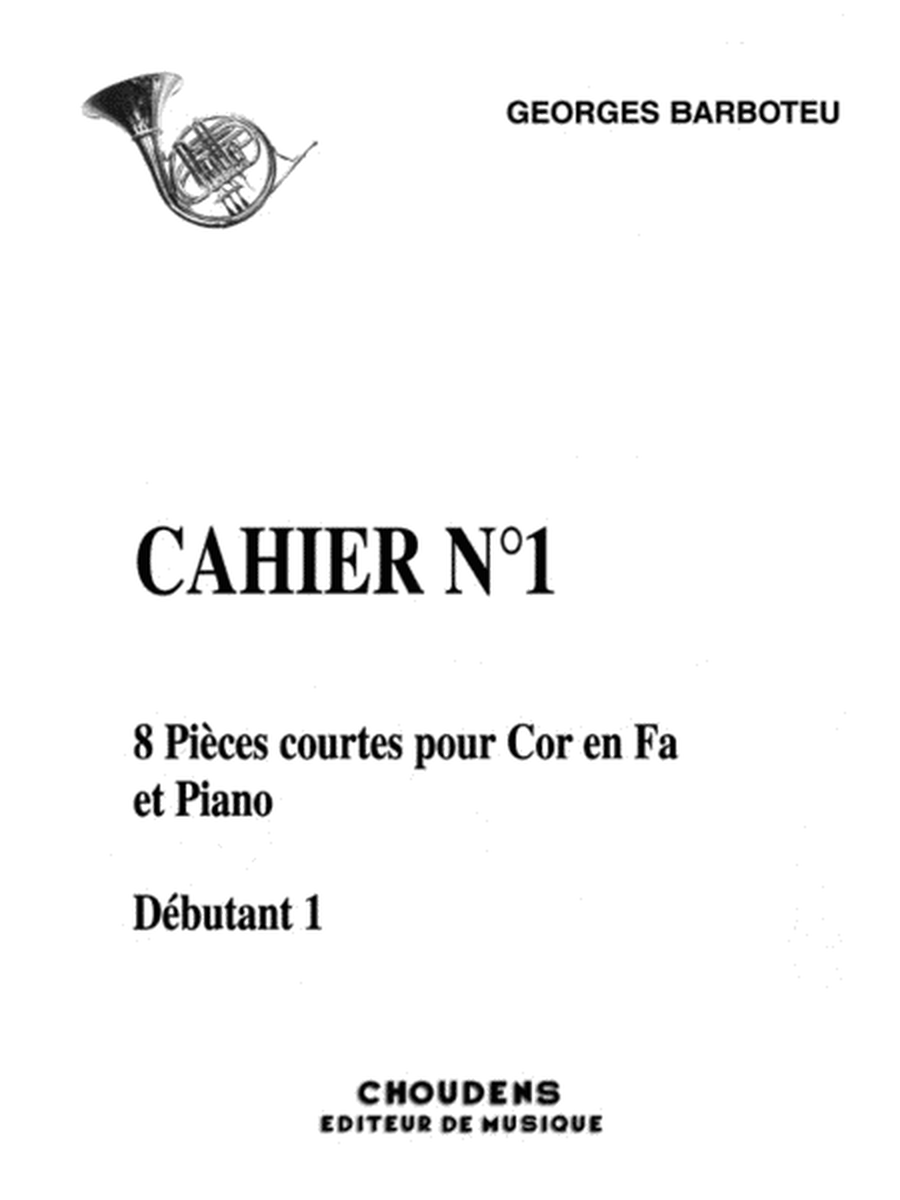 Cahier No. 1 - 8 Short Pieces For French Horn
