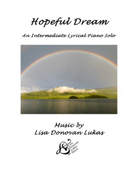 Hopeful Dream - An Intermediate Lyrical Piano Solo image number null