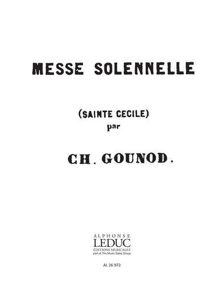 Gounod Charles Messe Solenelle De Sainte Cecile Soprano 1 Part